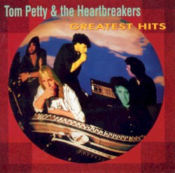 Tom Petty & The Heartbreakers